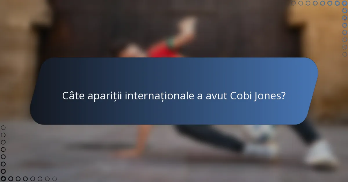 Câte apariții internaționale a avut Cobi Jones?